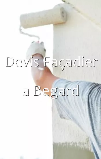 Devis Façadier a Begard