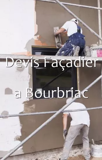 Devis Façadier a Bourbriac