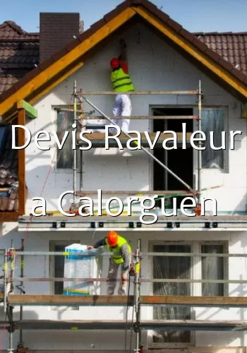 Devis Ravaleur a Calorguen