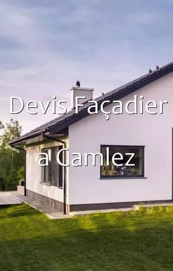 Devis Façadier a Camlez