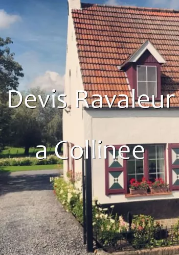 Devis Ravaleur a Collinee