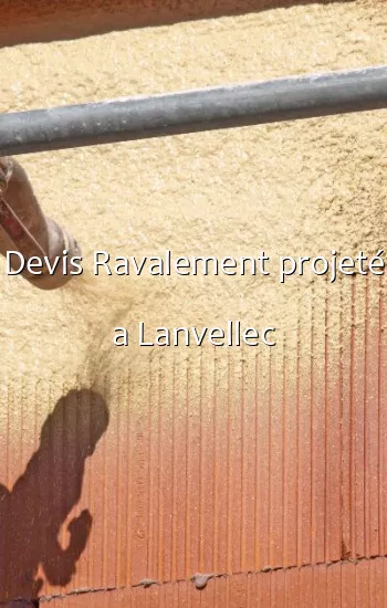 Devis Ravalement projeté a Lanvellec