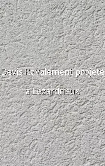 Devis Ravalement projeté a Lezardrieux