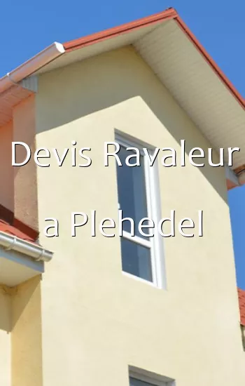 Devis Ravaleur a Plehedel