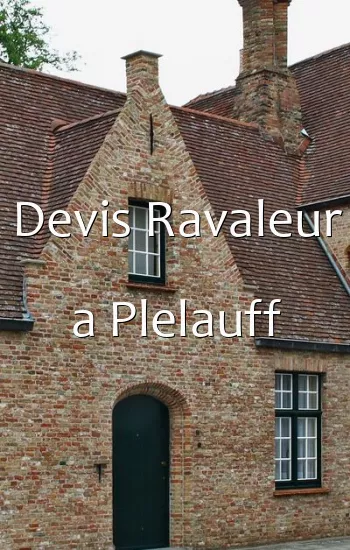 Devis Ravaleur a Plelauff