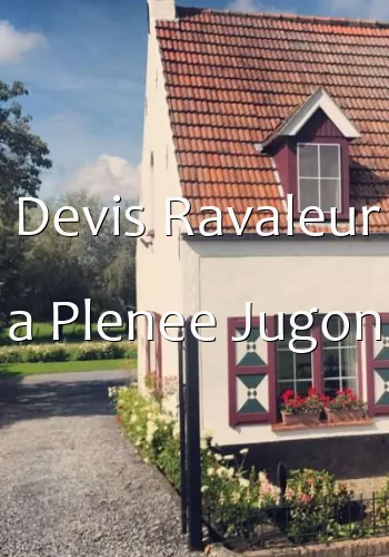 Devis Ravaleur a Plenee Jugon