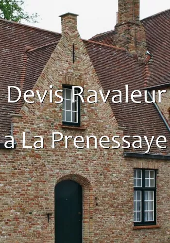 Devis Ravaleur a La Prenessaye