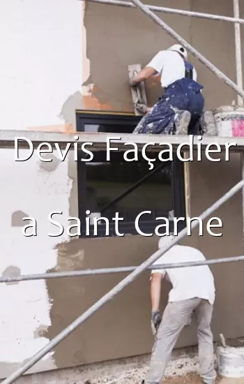 Devis Façadier a Saint Carne