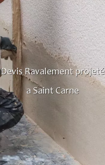 Devis Ravalement projeté a Saint Carne