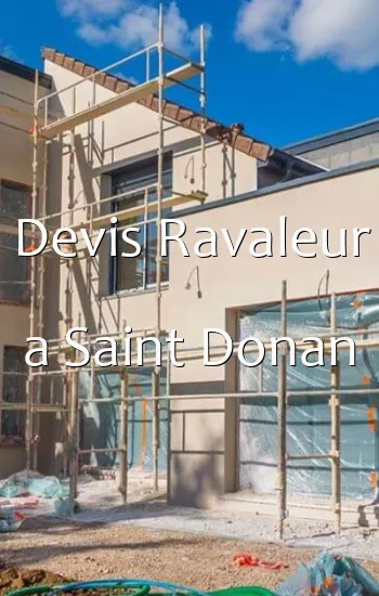 Devis Ravaleur a Saint Donan