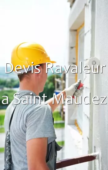 Devis Ravaleur a Saint Maudez