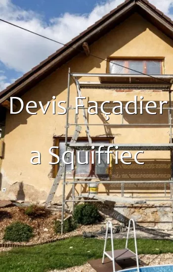 Devis Façadier a Squiffiec