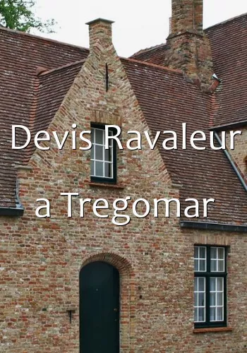 Devis Ravaleur a Tregomar