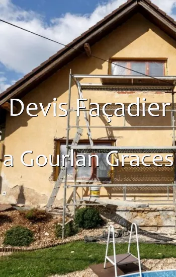 Devis Façadier a Gourlan Graces